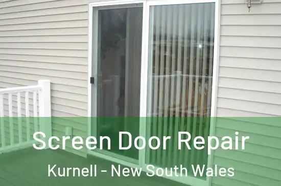 Screen Door Repair Kurnell - New South Wales