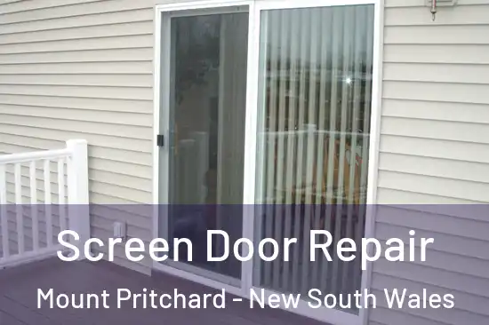 Screen Door Repair Mount Pritchard - New South Wales