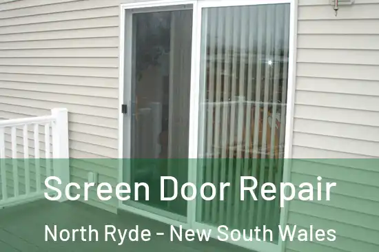 Screen Door Repair North Ryde - New South Wales