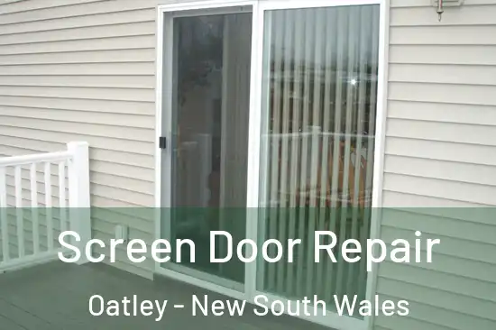 Screen Door Repair Oatley - New South Wales