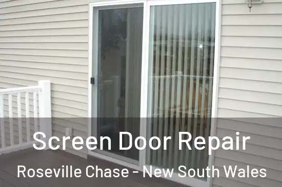 Screen Door Repair Roseville Chase - New South Wales