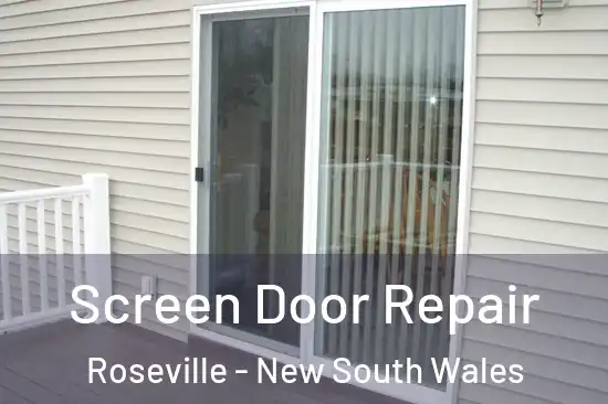 Screen Door Repair Roseville - New South Wales
