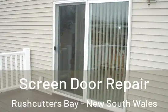 Screen Door Repair Rushcutters Bay - New South Wales