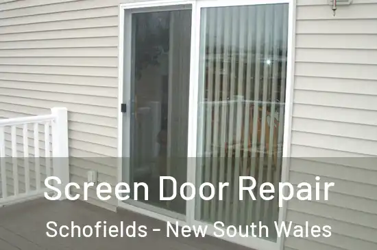 Screen Door Repair Schofields - New South Wales