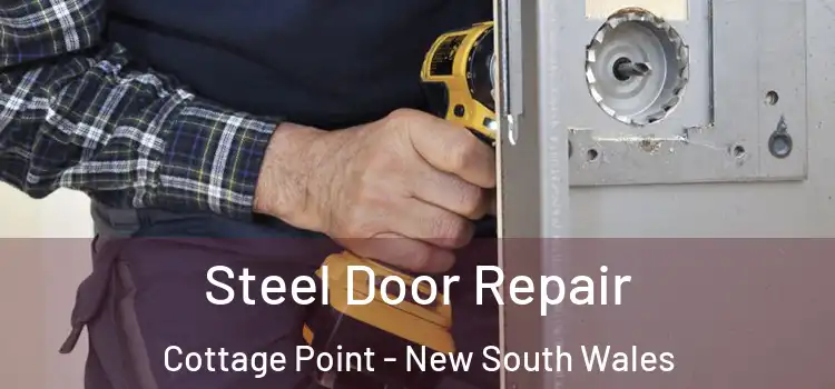 Steel Door Repair Cottage Point - New South Wales