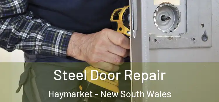 Steel Door Repair Haymarket - New South Wales