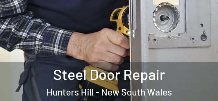 Steel Door Repair Hunters Hill - New South Wales