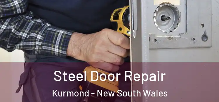 Steel Door Repair Kurmond - New South Wales