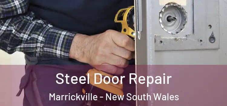 Steel Door Repair Marrickville - New South Wales