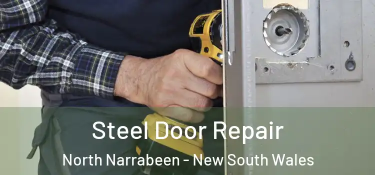 Steel Door Repair North Narrabeen - New South Wales