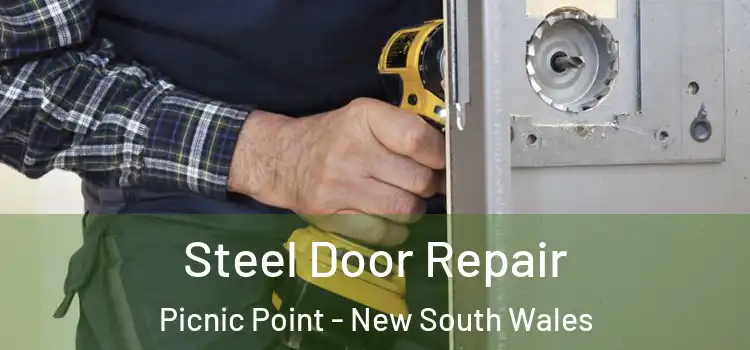 Steel Door Repair Picnic Point - New South Wales