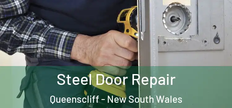 Steel Door Repair Queenscliff - New South Wales