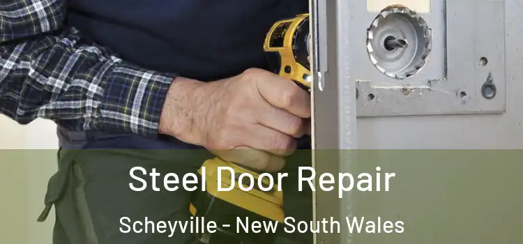 Steel Door Repair Scheyville - New South Wales