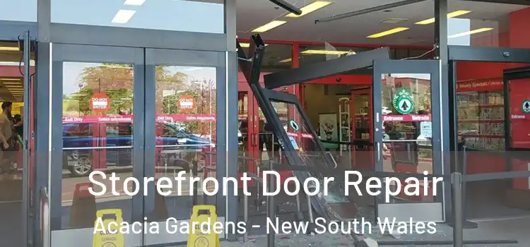 Storefront Door Repair Acacia Gardens - New South Wales