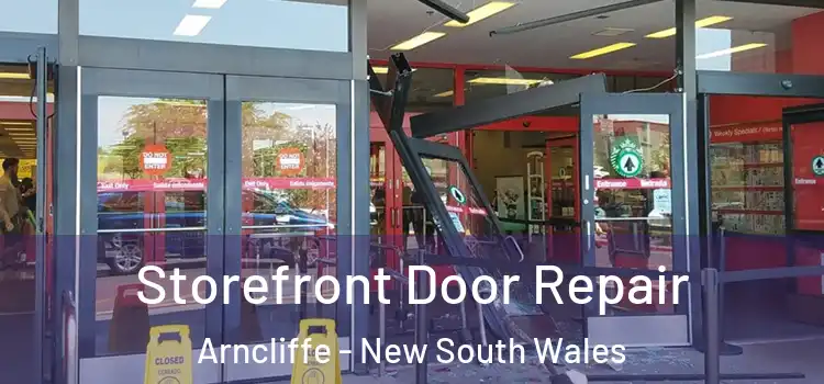 Storefront Door Repair Arncliffe - New South Wales
