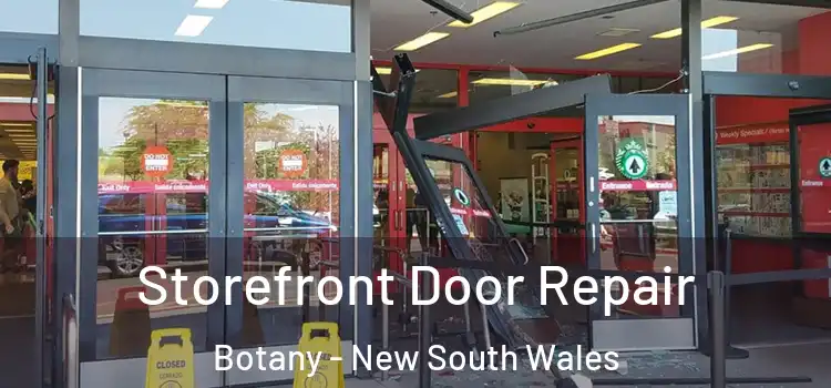 Storefront Door Repair Botany - New South Wales