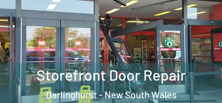 Storefront Door Repair Darlinghurst - New South Wales