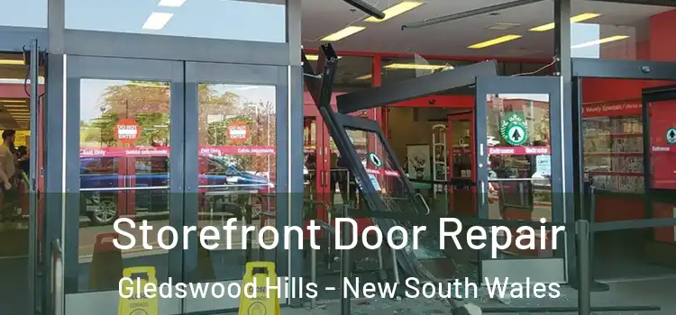 Storefront Door Repair Gledswood Hills - New South Wales