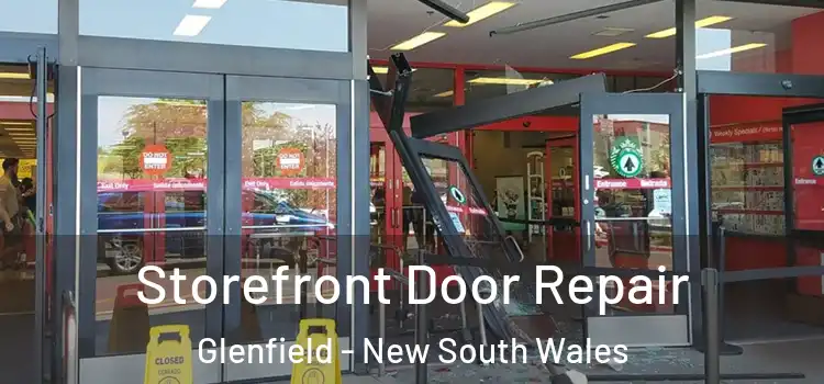 Storefront Door Repair Glenfield - New South Wales