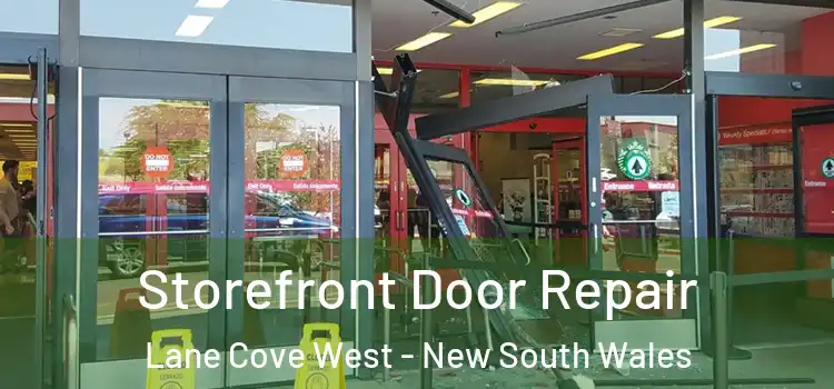 Storefront Door Repair Lane Cove West - New South Wales