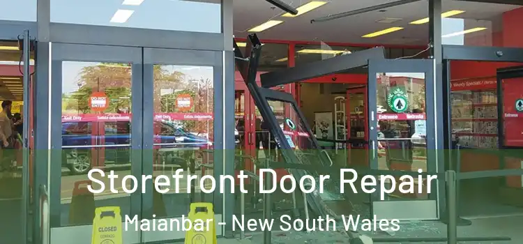 Storefront Door Repair Maianbar - New South Wales