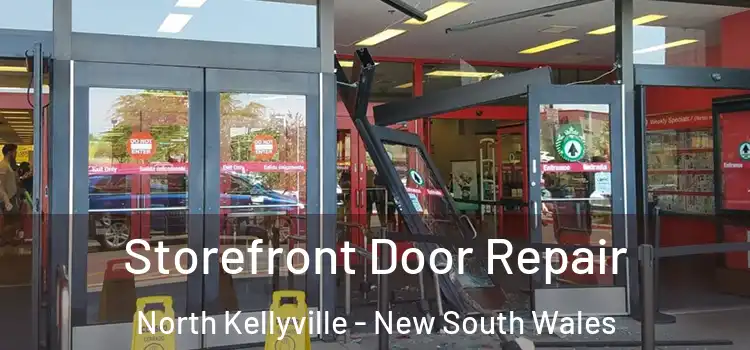 Storefront Door Repair North Kellyville - New South Wales