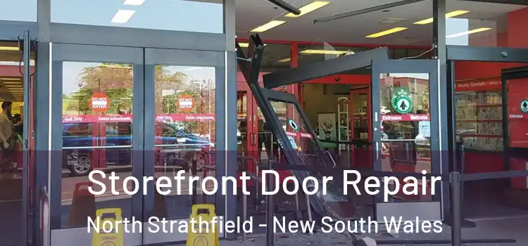 Storefront Door Repair North Strathfield - New South Wales