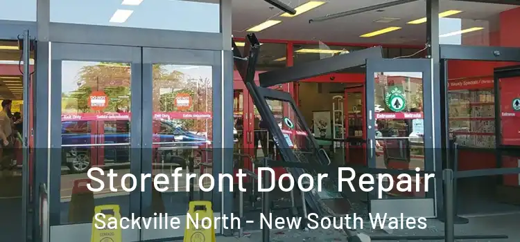 Storefront Door Repair Sackville North - New South Wales