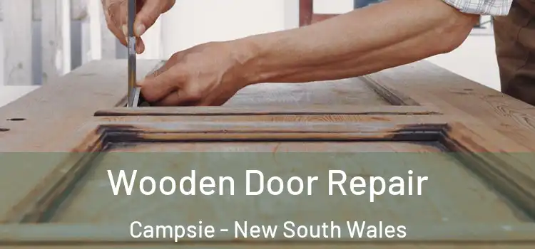 Wooden Door Repair Campsie - New South Wales