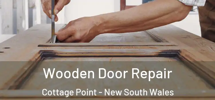 Wooden Door Repair Cottage Point - New South Wales