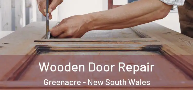 Wooden Door Repair Greenacre - New South Wales