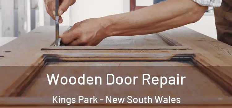 Wooden Door Repair Kings Park - New South Wales