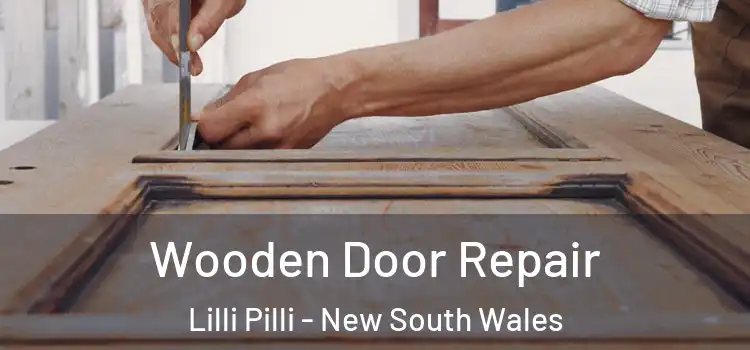 Wooden Door Repair Lilli Pilli - New South Wales