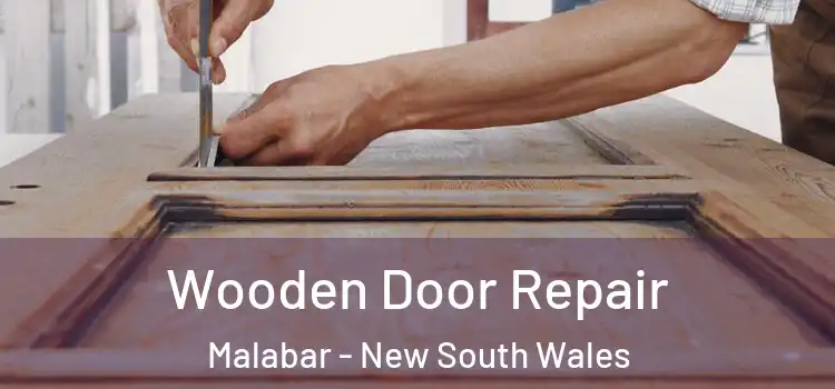 Wooden Door Repair Malabar - New South Wales