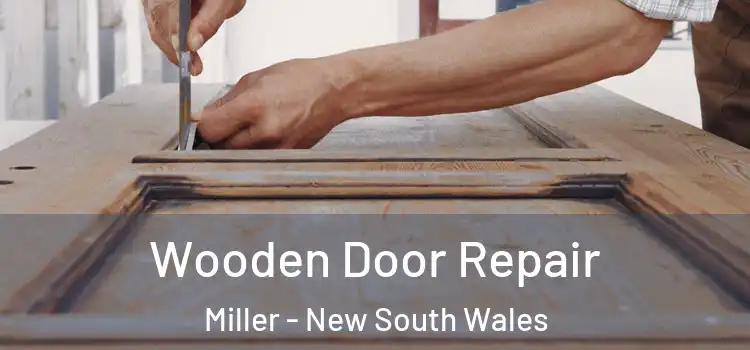 Wooden Door Repair Miller - New South Wales
