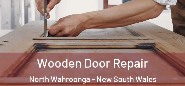 Wooden Door Repair North Wahroonga - New South Wales