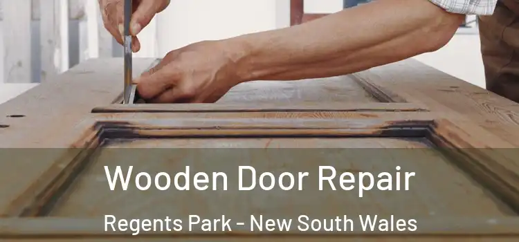 Wooden Door Repair Regents Park - New South Wales